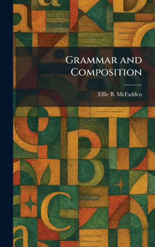 Grammar and Composition