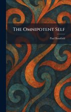 The Omnipotent Self