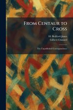 From Centaur to Cross