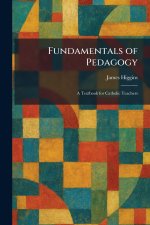 Fundamentals of Pedagogy