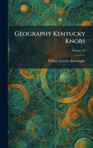 Geography Kentucky Knobs