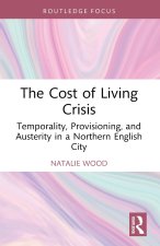 The Cost of Living Crisis