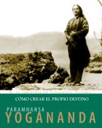 Cómo crear el propio destino