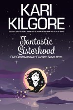 Fantastic Sisterhood