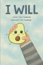 I Will