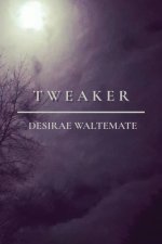 Tweaker