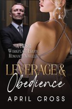 Leverage & Obedience