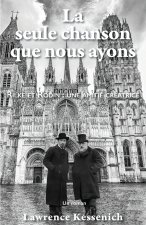 La seule chanson que nous ayons