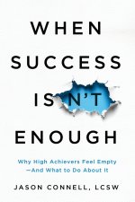 When Success Isn't Enough