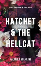 Hatchet & The Hellcat