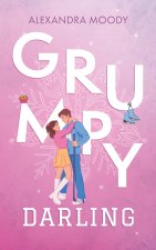 Grumpy Darling (Darling Devils - tome 2)
