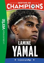 Destins de champions, Tome 32 - Une biographie de Lamine Yamal