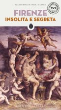 Firenze insolita e segreta