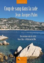 Coup de sang dans la rade