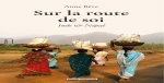 SUR LA ROUTE DE SOI : INDE & NEPAL