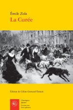 La curée - oeuvres complètes - les rougon-macquart, ii