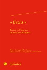 eveils  - etudes en l'honneur de jean-yves pouilloux