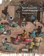 Lyon-Tombouctou, la santé en partage