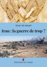 Iran : la guerre de trop ?