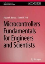 Microcontrollers Fundamentals for Engineers and Scientists