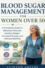 Blood Sugar Management for WomenOver50