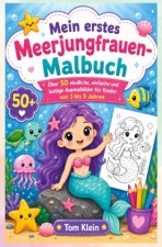 Mein erstes Meerjungfrauen-Malbuch
