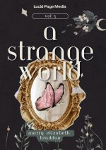 A Strange World