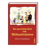 Das neue kleine Buch vom Weihnachtslachen
