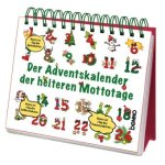 Der Adventskalender der heiteren Mottotage