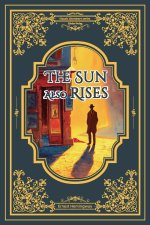 The Sun Also Rises/太阳照常升起