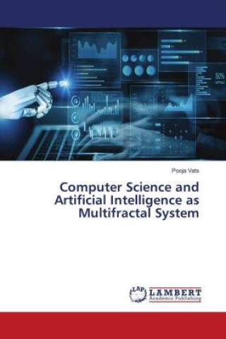 Computer Science and Artificial Intelligence as Multifractal System