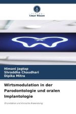 Wirtsmodulation in der Parodontologie und oralen Implantologie