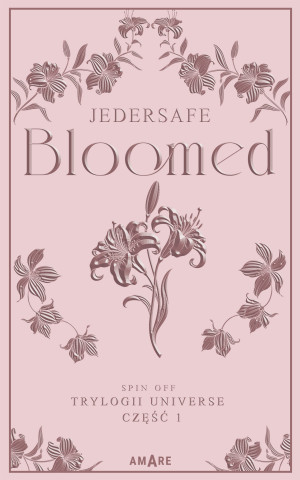 Bloomed