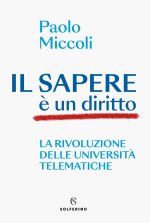 sapere è un diritto. La rivoluzione delle università telematiche
