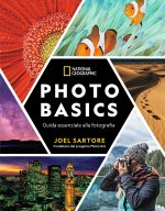 Photo basic. Guida essenziale alla fotografia