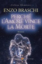 Perché l'amore vince la morte
