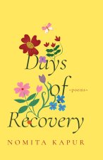Days of Recovery Poems