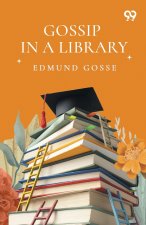 Gossip In A Library