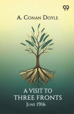 A Visit To Three Fronts