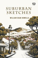 Suburban Sketches