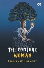 The Conjure Woman