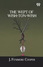 The Wept Of Wish-Ton-Wish