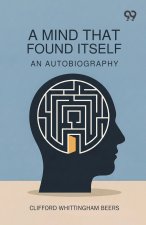 A Mind That Found Itself