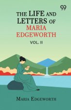 The Life And Letters Of Maria Edgeworth