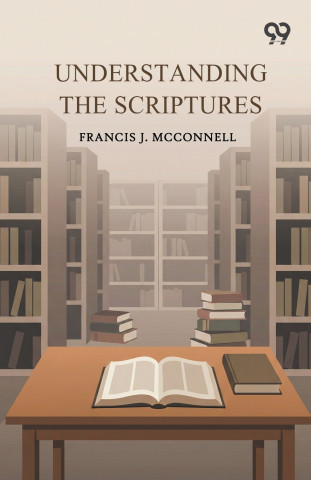Understanding The Scriptures