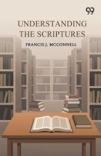 Understanding The Scriptures