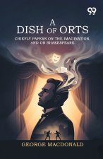 A Dish Of Orts