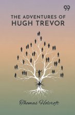 The Adventures Of Hugh Trevor