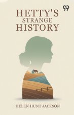 Hetty'S Strange History