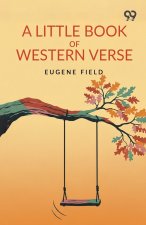 A Little Book Of Western Verse